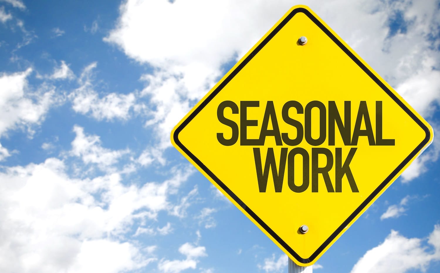 Seasonal-work-sign